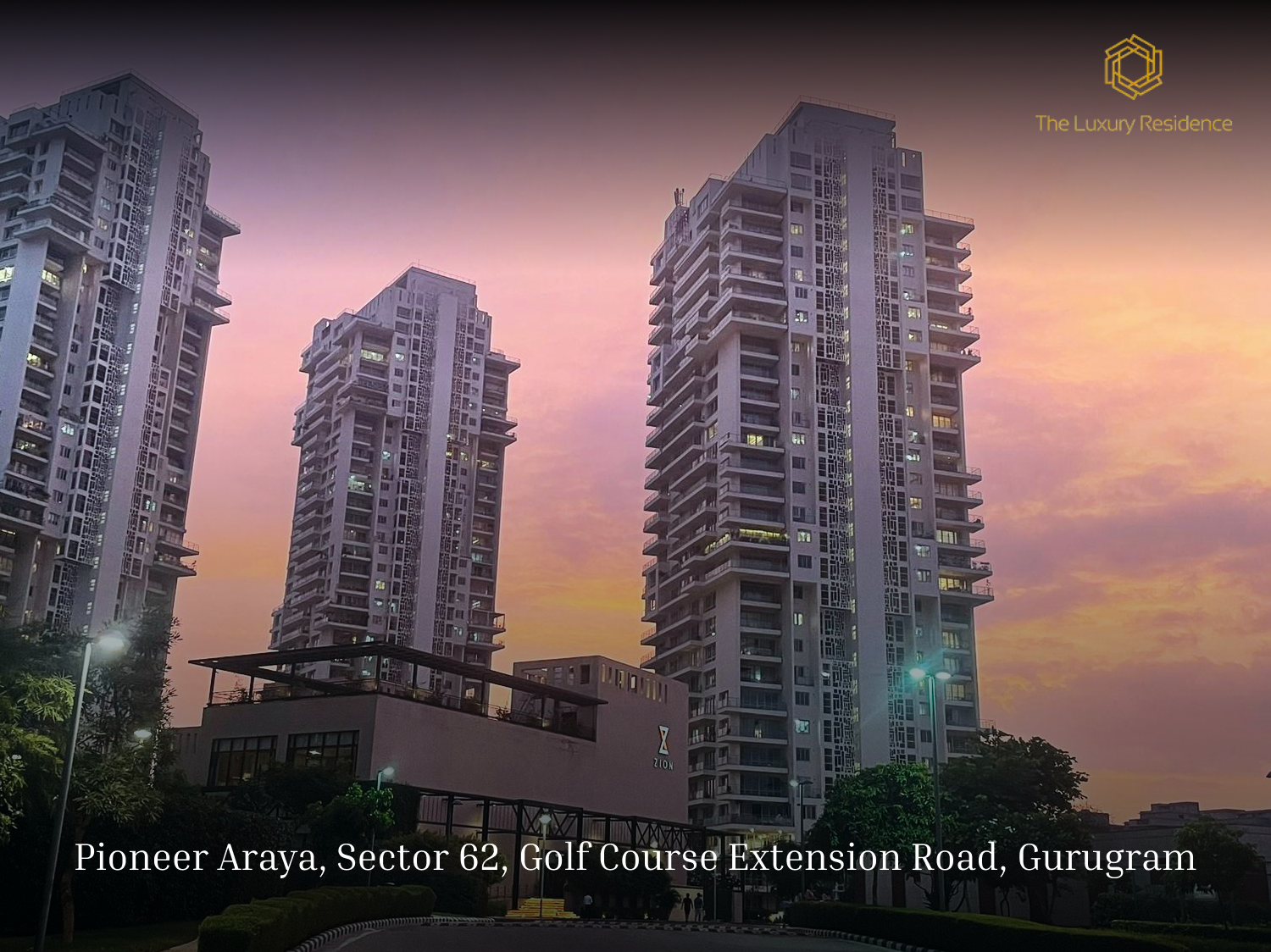 Exploring Pioneer Araya Gurgaon: The Epitome of Luxury Living