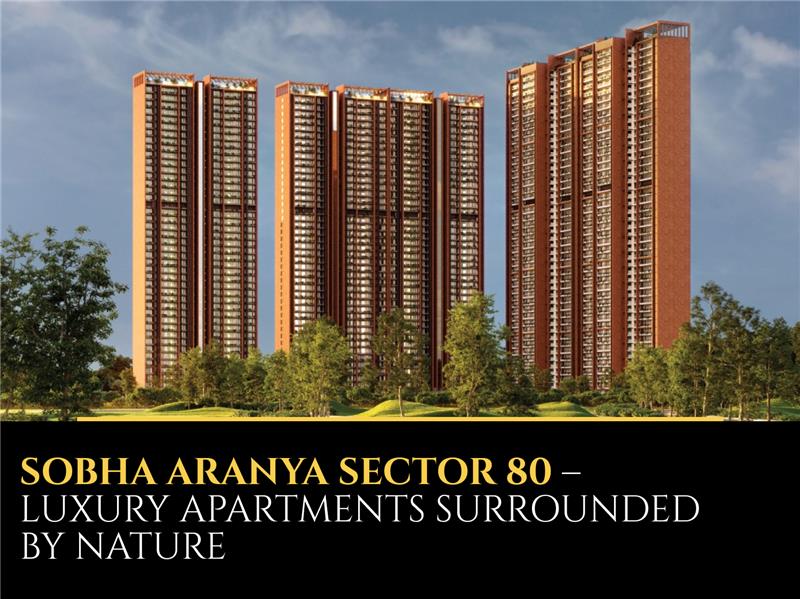 Sobha Aranya Sector 80 – Luxury Apartments Surrounded by Nature